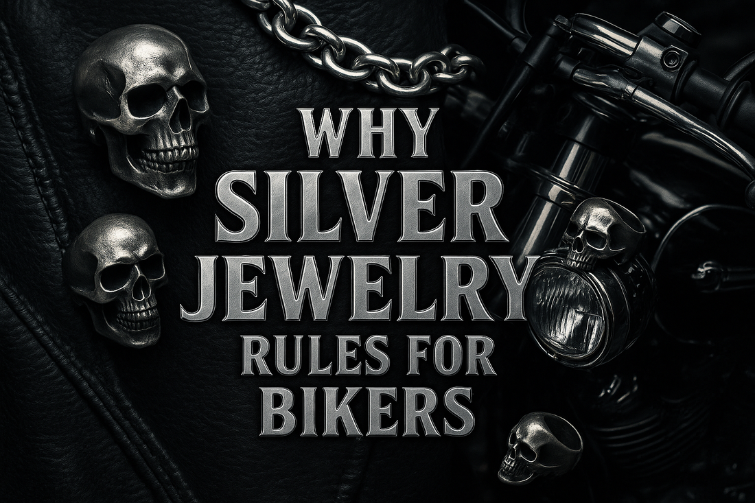 Why sterling silver jewelry rules for Bikers and Ring Enthusiasts 